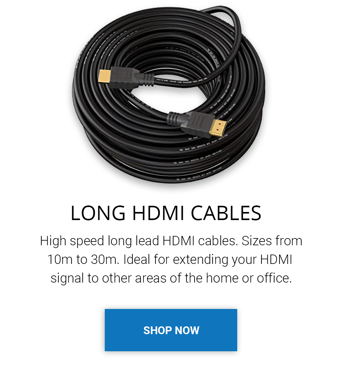 Long HDMI Cables. 20 meter hdmi cable. Long HDMI Leads for CCTV, Projectors, Sky TV, Virgin, OLED, PS4, Xbox One. 1080p Full HD